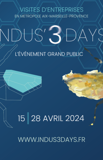 Indus'3 Days : l'événement grand public de la visite d'entreprise